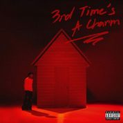 Album 3rd Time&rsquo;s A Charm