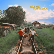 Imagen del álbum ARE WE GONNA SING? de Sam Tompkins