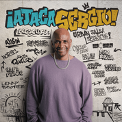 Album ATACA SERGIO! Presents: URBAN SALSA SESSIONS!