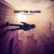 Album Better Off Alone