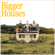 Album Bigger Houses