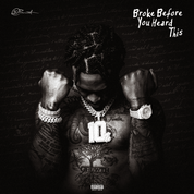 Album Broke Before You Heard This