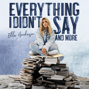 Album Everything I Didn&rsquo;t Say