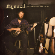Album Hymnal of a Troubled Man&rsquo;s Mind