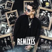 Album J Alvarez (Remixes)