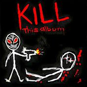Album KILL THIS ALBUM