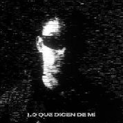 Album Lo que dicen de m&iacute;