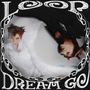 Album Loop & Dream Go