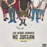 Album Los Ni&ntilde;os Grandes No Juegan