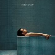 Album ​modern anxiety