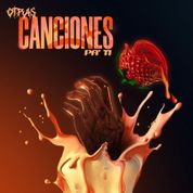Album Otras Canciones Pa&rsquo; Ti - EP