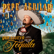 Album Que Llueva Tequila