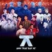 Album TẬP 10 - ANH TRAI &ldquo;SAY HI&rdquo;