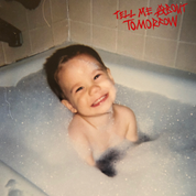 Album Tell Me About Tomorrow