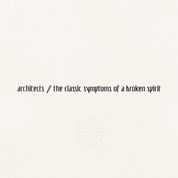 Album the classic symptoms of a broken spirit