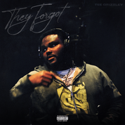 Imagen del álbum They Forgot de Tee Grizzley