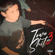 Album Town Shit, Vol. 3
