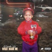 Album What Made Me