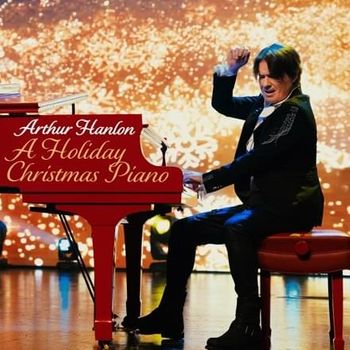 Album A Holiday Christmas Piano - EP de Arthur Hanlon