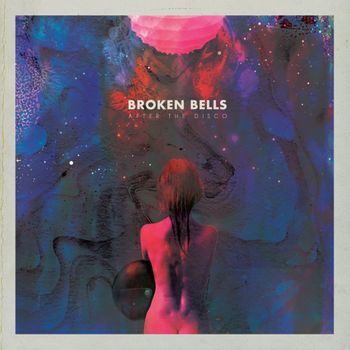 Album After the Disco de Broken Bells