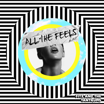 Album All the Feels de Fitz and The Tantrums