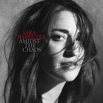 Album Amidst The Chaos de Sara Bareilles