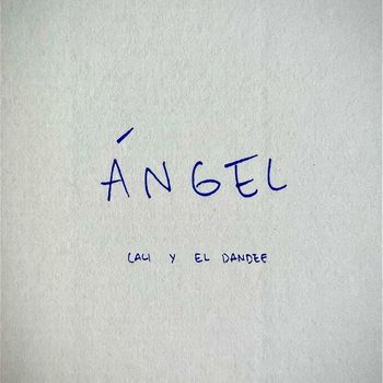 Album &Aacute;ngel de Cali y el Dandee