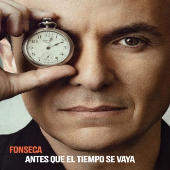 Album ANTES QUE EL TIEMPO SE VAYA de Fonseca