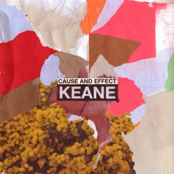 Album Cause and Effect de Keane