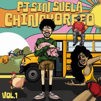 Album Chinchorreo, Vol. 1 de PJ Sin Suela