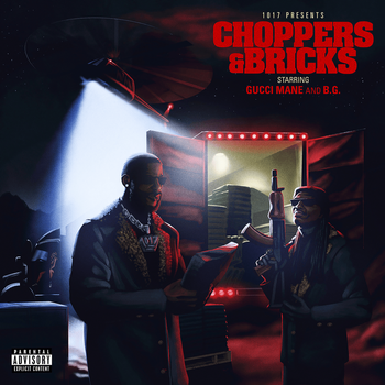 Album Choppers & Bricks de Gucci Mane & B.G.
