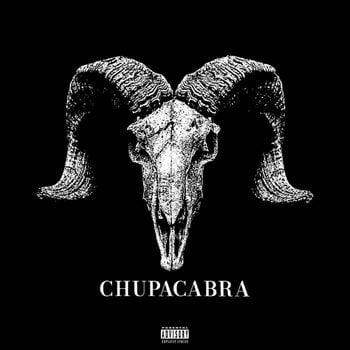 Album Chupacabra de JasonMartin & DJ Quik