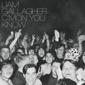 Album C&rsquo;MON YOU KNOW de Liam Gallagher