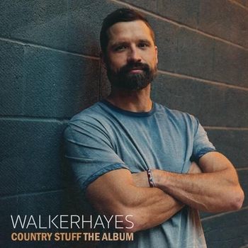 Album Country Stuff: The Album de Walker Hayes