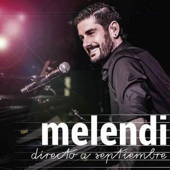Album Directo A Septiembre de Melendi