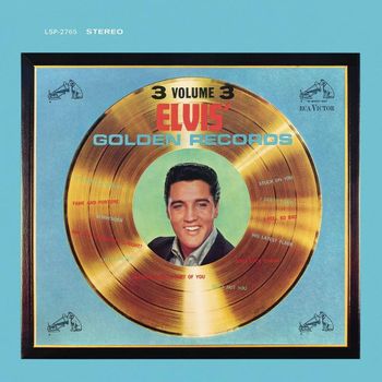 Album Elvis&rsquo; Golden Records, Vol. 3 de Elvis Presley