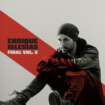 Album FINAL (Vol.2) de Enrique Iglesias