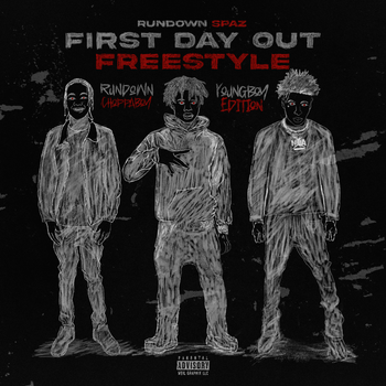 Album First Day Out (Freestyle) [Youngboy Edition] de Rundown Spaz