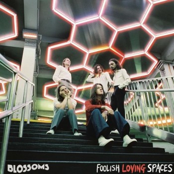 Album Foolish Loving Spaces de Blossoms