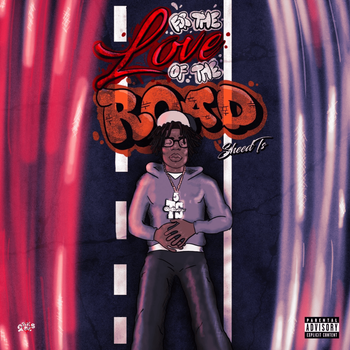 Album For The Love Of The Road de SheedTs