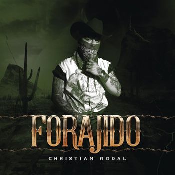 Album Forajido EP 1 de Christian Nodal