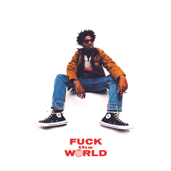 Album Fuck the World de Brent Faiyaz