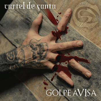 Album Golpe Avisa de Cartel de Santa