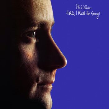Album Hello, I Must Be Going! de Phil Collins