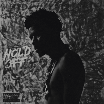 Album Hold Off de Nardo Wick