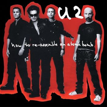 Album How to Re-Assemble an Atomic Bomb de U2