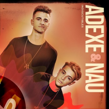 Album Indiscutibles de Adexe y Nau
