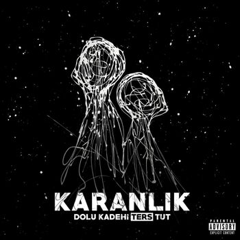 Album Karanlık de Dolu Kadehi Ters Tut