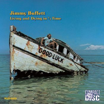Album Living and Dying in &frac34; Time de Jimmy Buffett
