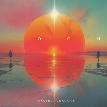 Album LOOM de Imagine Dragons